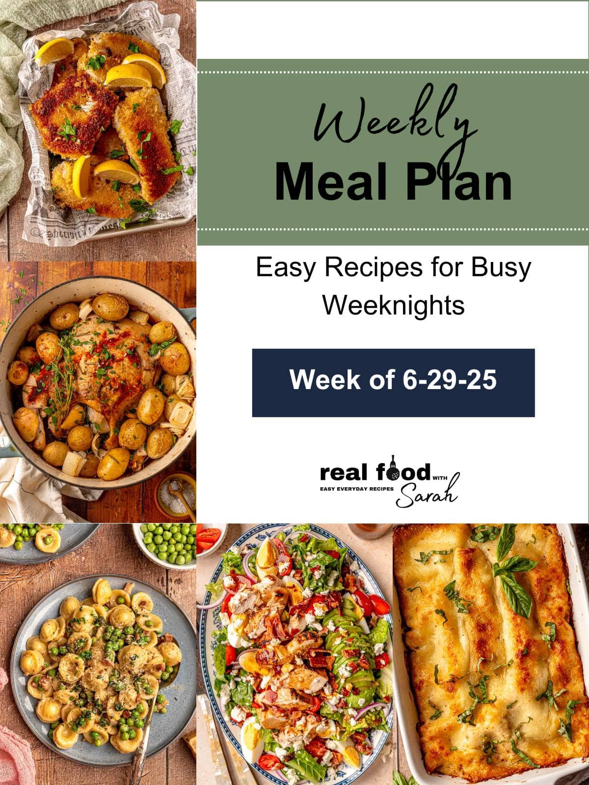 Easy weeknight dinner meal plan with photos of five recipes from Real Food with Sarah.
