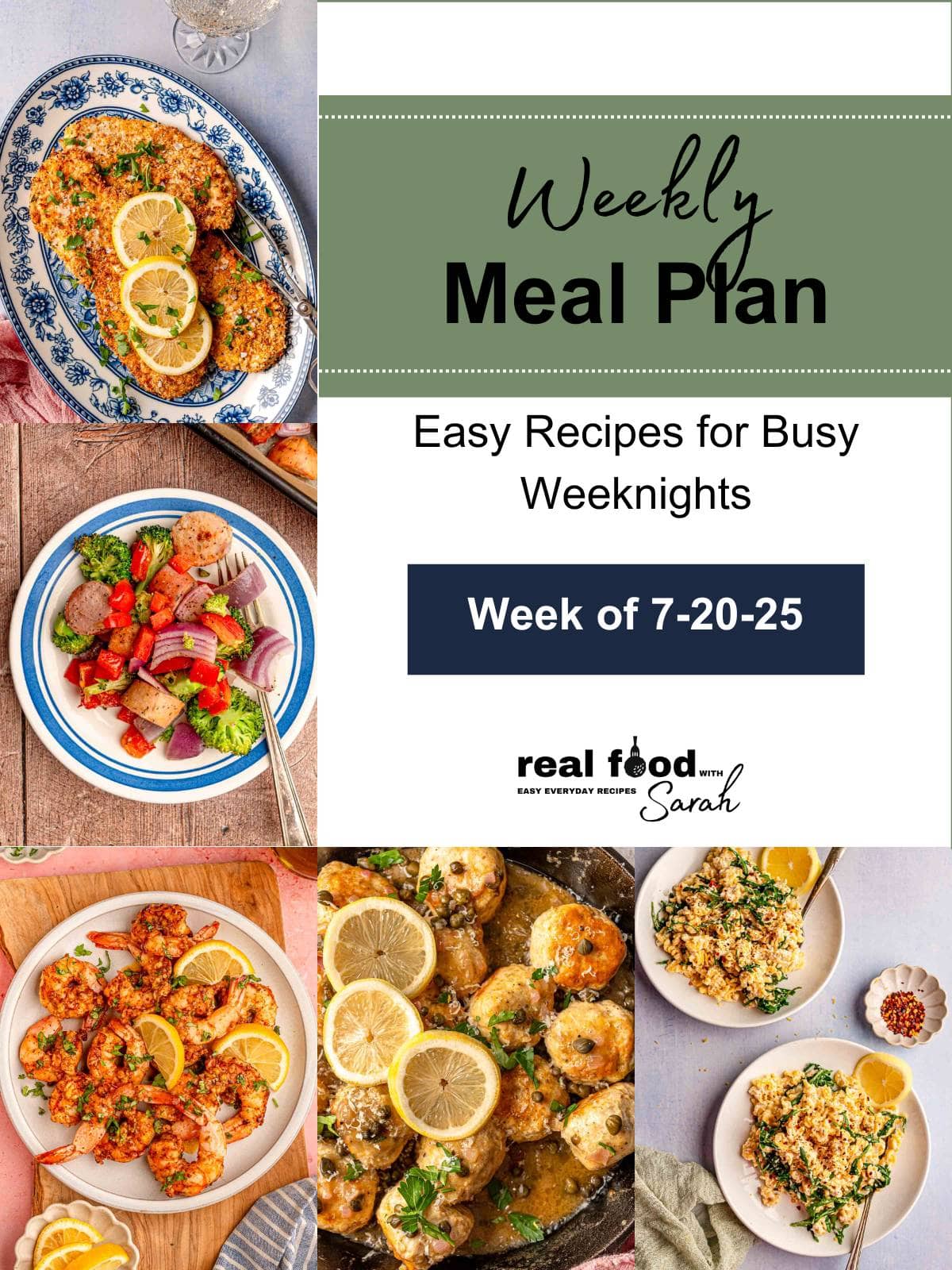 Weekly Meal Plan graphic with five dinner recipes: Parmesan crusted chicken, sausage and veggie sheet pan, shrimp with lemon, chicken piccata meatballs, and lemon ricotta pasta. Week of 7-20-25.