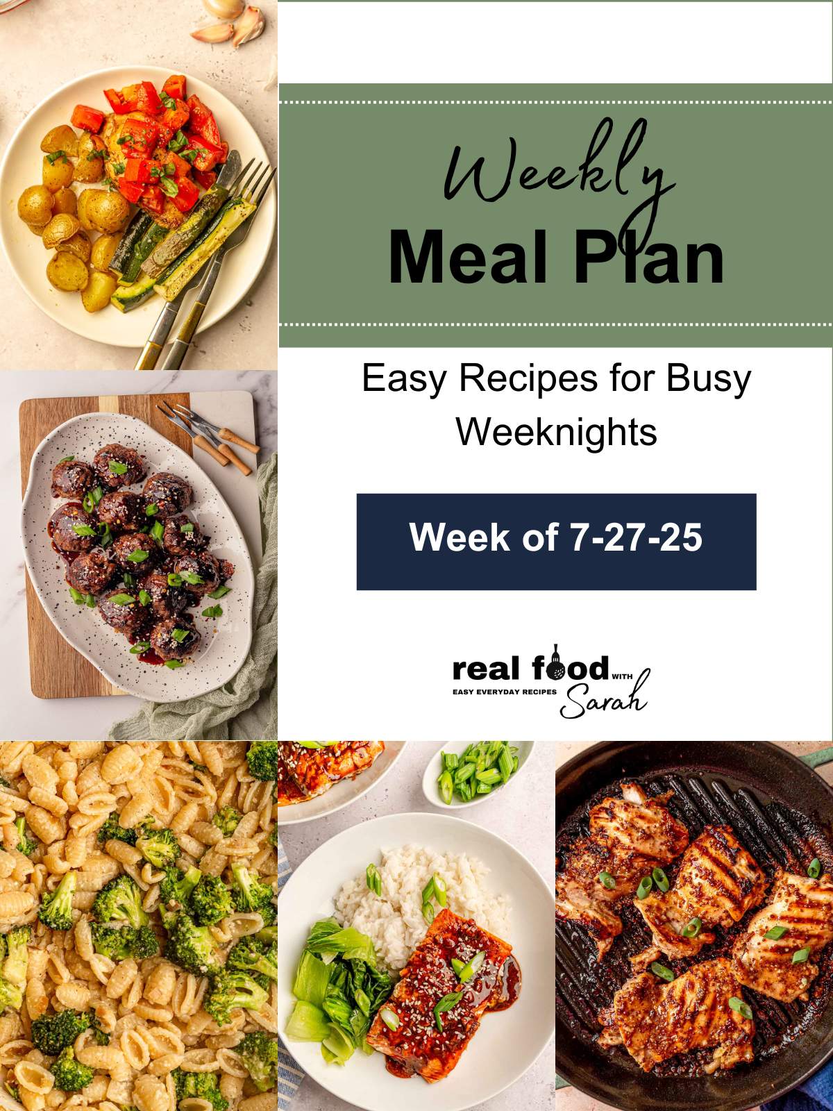 Clean collage layout of five meals including roasted vegetables, sticky meatballs, pasta with broccoli, teriyaki salmon bowl, and crispy skillet chicken thighs, arranged around a central text panel with the meal plan week.