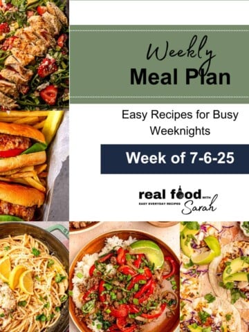 Weekly Meal Plan graphic for the week of July 6, 2025 with photos of turkey burgers, strawberry chicken salad, cod fish tacos, Thai basil beef, and creamy lemon chicken pasta.