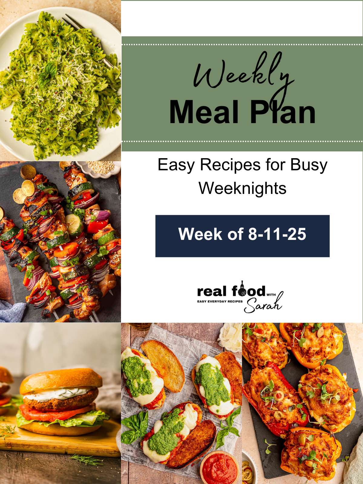 Collage of pesto pasta, teriyaki chicken kabobs, salmon burgers, chicken parmesan sandwiches, and stuffed peppers. Text overlay: “Weekly Meal Plan – Week of 8-11-25.”