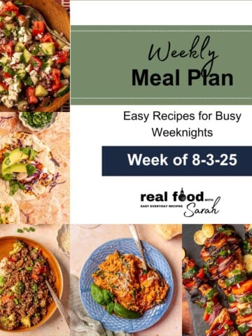 A five-image collage featuring colorful weeknight meals: Greek cucumber salad, fish tacos with avocado and slaw, teriyaki ground beef rice bowls, creamy tomato vodka orzo, and grilled teriyaki chicken kabobs. The center panel reads “Weekly Meal Plan – Easy Recipes for Busy Weeknights – Week of 8-3-25 – Real Food with Sarah.”