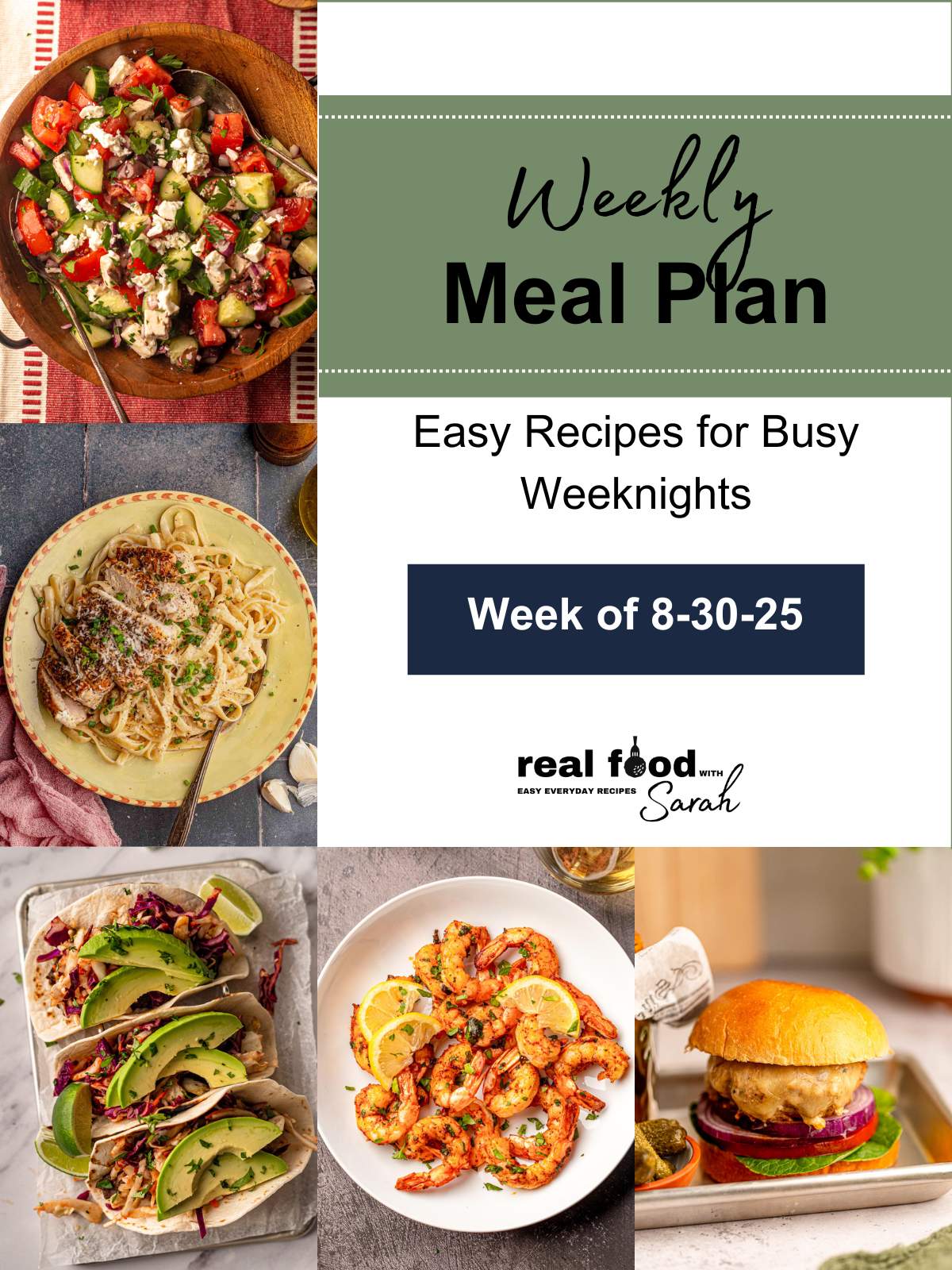 Greek cucumber salad, chicken Alfredo, Korean steak tacos, air fryer shrimp, and a juicy chicken burger with the text “Weekly Meal Plan – Week of 8-30-25.