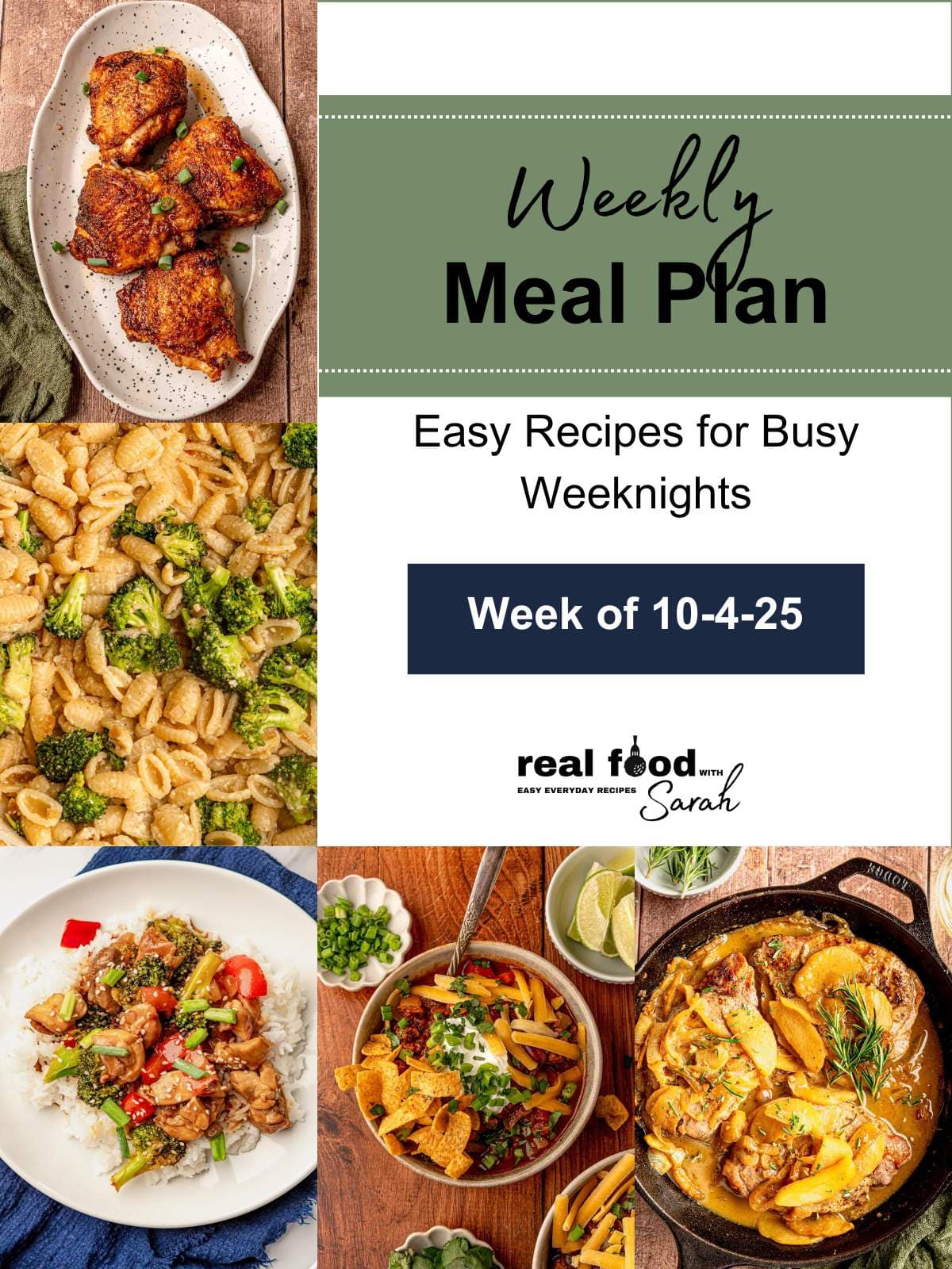 Collage of five dinners including crispy air fryer chicken thighs, cavatelli pasta with broccoli, sweet chili chicken stir fry, hearty beef chili with toppings, and apple cider pork chops in a skillet, with text “Weekly Meal Plan – Week of 10-4-25.”