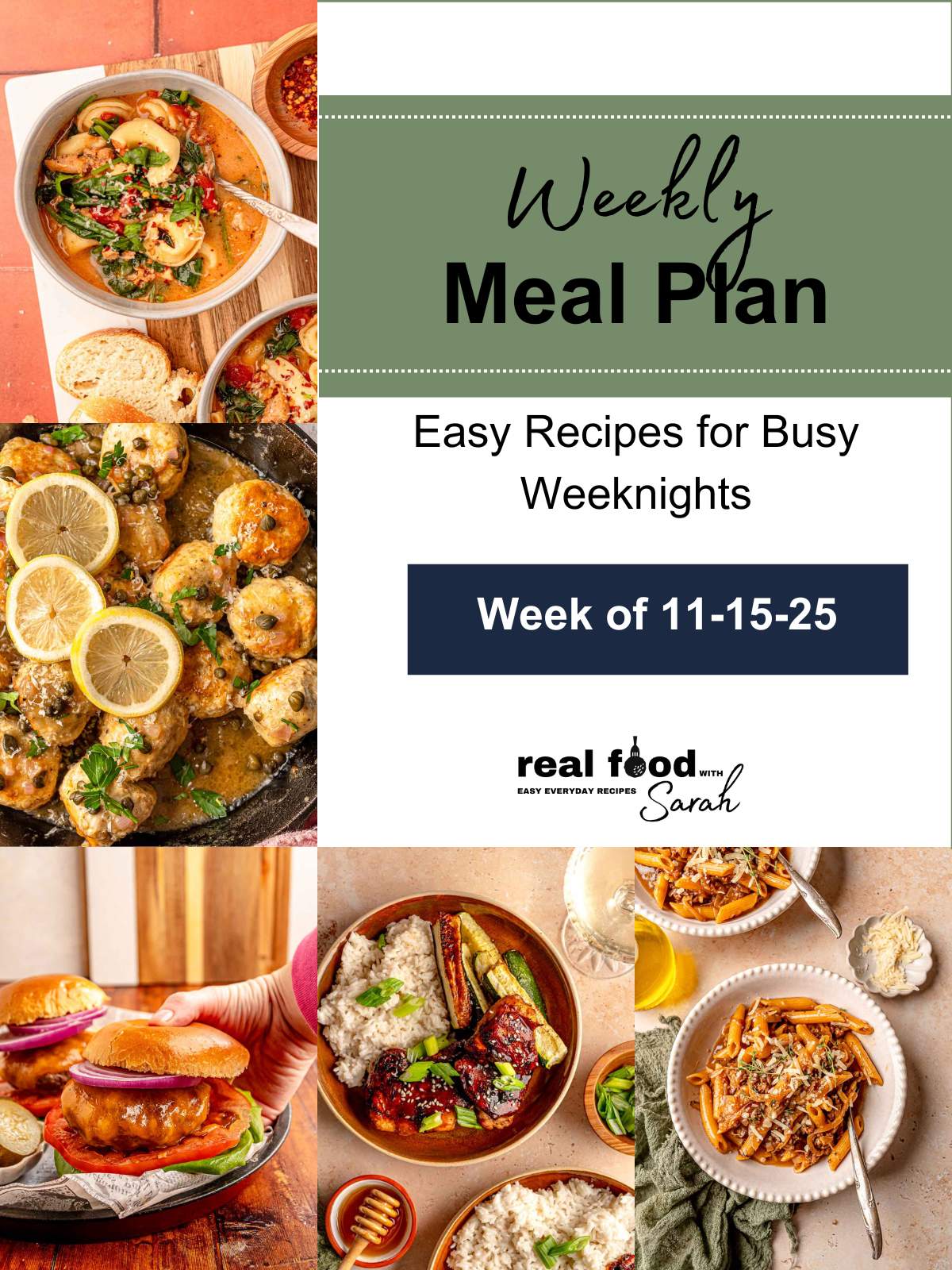 Collage featuring tortellini soup, chicken piccata meatballs with lemon, stovetop burgers, honey garlic chicken with rice and vegetables, and French onion soup pasta with grated cheese.