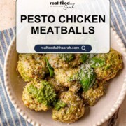 Pinterest graphic showing pesto chicken meatballs with "PESTO CHICKEN MEATBALLS" text overlay and Real Food with Sarah branding.